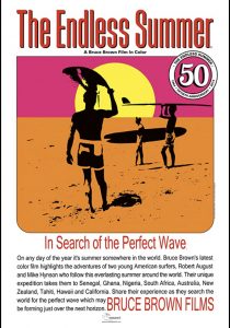 The Endless Summer - in search of the perfect wave